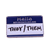 They/Them Pronouns Enamel Pin